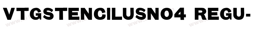 VtgStencilUSNo4 Regu字体转换